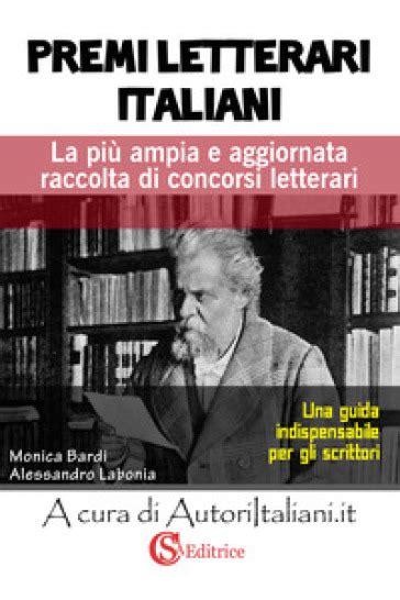 premi letterari prada feltrinelli 2018|Premi letterari italiani. La più ampia e aggiornata raccolta di .